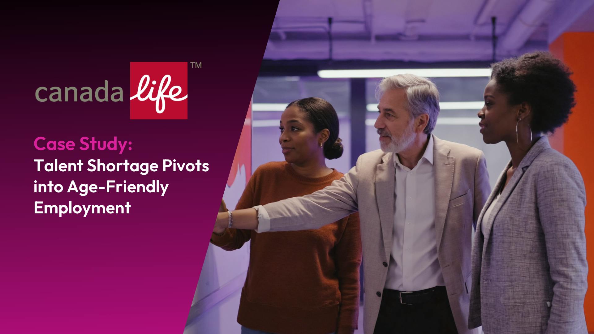 Canada Life Case Study