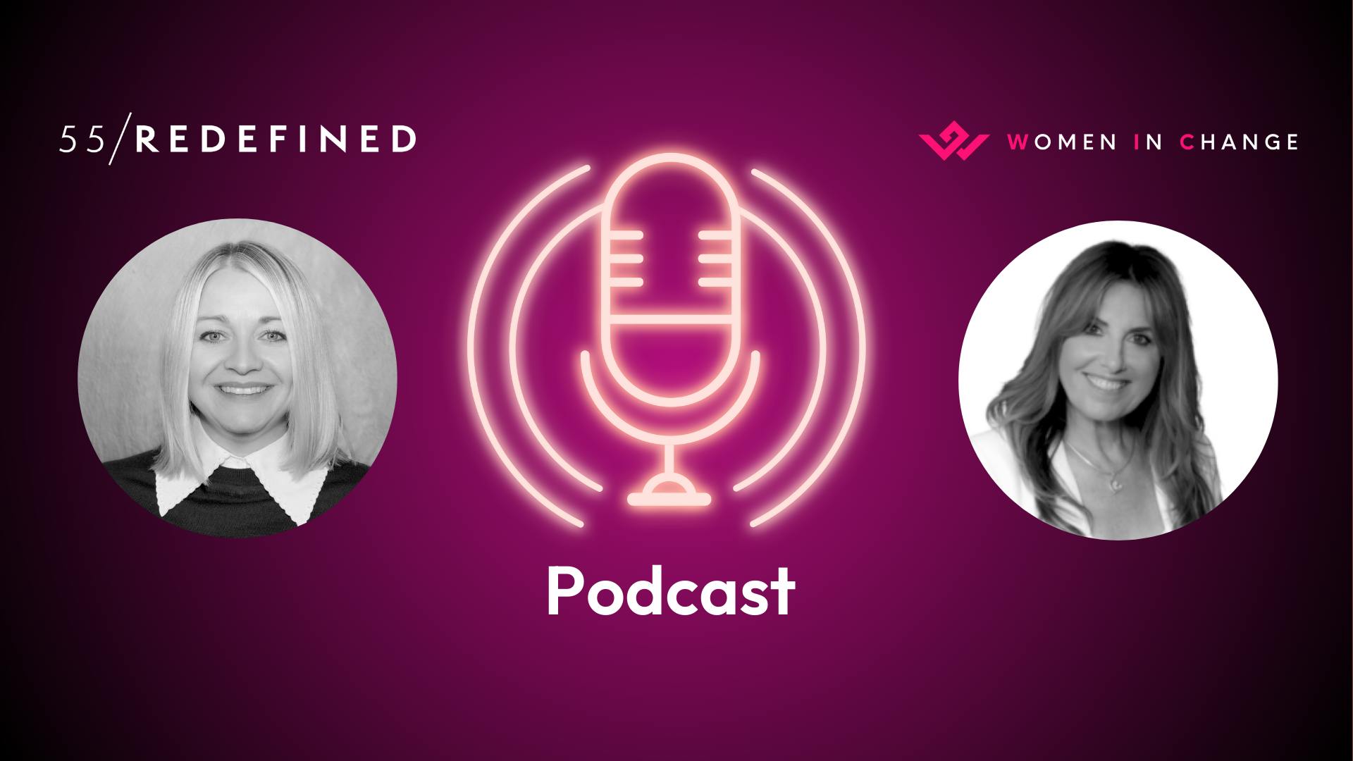 Women In change Podcast with Lyndsey Simpson and Lou Robey
